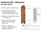 Srubový profil 28 mm